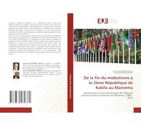 De la fin du mobutisme à la 3ème République de Kabila au Maniema: Gouvernance et fonctionnement de l’Exécutif provincial dans la Province du Maniema. 1990 - 2018