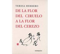 De la flor del ciruelo a la flor del cerezo: 185 (Libros Hiperión)