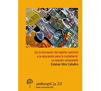 De la formación del espíritu nacional a la educación para la ciudadanía: un estudio comparado