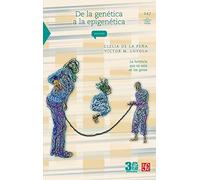 DE LA GENÉTICA A LA EPIGENÉTICA La herencia que no está en los genes (Ciencia Para Todos)