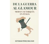 De la guerra al glamour, moda y autarquía en Italia: La historia real detrás del nacimiento de la moda italiana