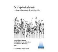De la hipótesis a la tesis