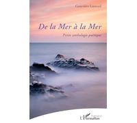 De la Mer à la Mer: Petite anthologie poétique (Poésie(s))
