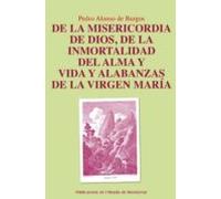 De La Misericordia De Dios De La Inmortalidad Del Alma Y Vida Y Alaban