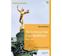 De la monarchie à la république 1815-1879