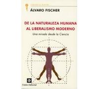 De la naturaleza humana al liberalismo moderno