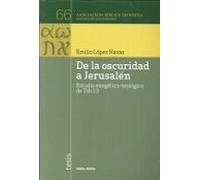 De la oscuridad a Jerusalén