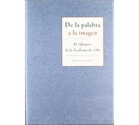 De la palabra a la imagen. El Quijote de la Academia de 1780 (FONDO)