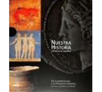 De La Prehistoria A La Hispania Romana