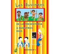 DE LA PREHISTORIA A NUESTROS DIAS