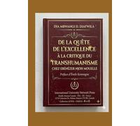 DE LA QUÊTE DE L’EXCELLENCE À LA CRITIQUE DU TRANSHUMANISME CHEZ EBÉNÉZER NJOH MOUELLE (Collection ALPHA - OMEGA A et Ω International University Network)