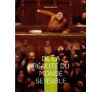 De La Réalité Du Monde Sensible (ebook)