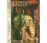 De la reforma a la revolución 1 y 2. II tomos