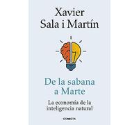 De la sabana a Marte: La economía de la inteligencia natural (Conecta)