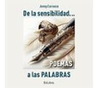 De la sensibilidad a las palabras