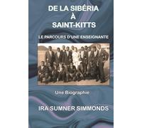 DE LA SIBÉRIE À SAINT-KITTS: Le parcours d'une enseignante