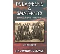 de la Sibérie À Saint-Kitts: Le parcours d'une enseignante