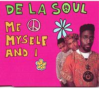 De la Soul - Me, myself and I (Radio/Richie Rich Remix, plus 'Ain't hip to be labeled a hippie', 'Brain washed follower')