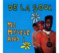 De la Soul - Me, Myself and I [Vinilo]
