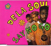 De La Soul - Say No Go