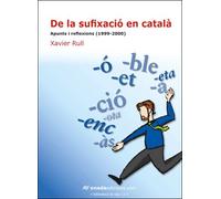 De la sufixació en catalç. Apunts i reflexions (1999-2009) (La Nau)