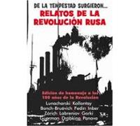 De La Tempestad Surgieron (relatos De La Revolucion Rusa)