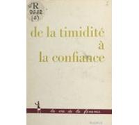 De La Timidité À La Confiance (ebook)