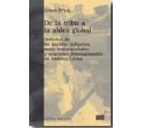 de la tribu a la aldea global: derechos de los pueblos indigenas redes