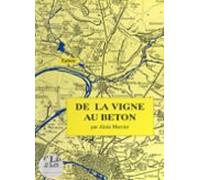 De La Vigne Au Béton (ebook)
