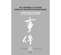 De l'affaire à la cause dans les sociétés est-asiatiques