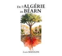 De l'Algérie au Béarn