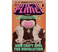 De Landro, Valentine - Bitch Planet Volume 2: President Bitch (BITCH PLANET TP)