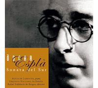 De Larrocha, Alicia - Espla: Sonata Del Sur, Larrocha