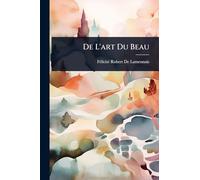 De L'art Du Beau