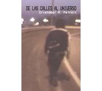 De las calles al universo