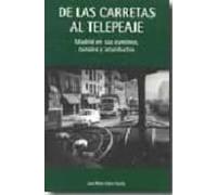 De Las Carretas Al Telepeaje