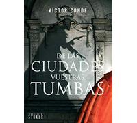 De las Ciudades vuestras Tumbas (Stoker)