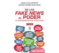 De las fake news al poder: La ultraderecha que ya está aquí: 52 (A fondo)