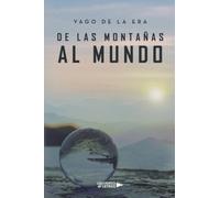 De las montañas al mundo