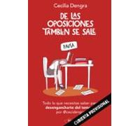 De Las Oposiciones Tambien Se Sale