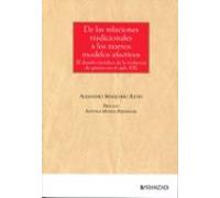 de las relaciones tradicionales a los nuevos modelos afectivos