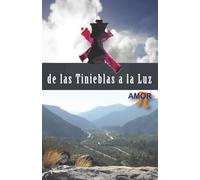 de las Tinieblas a la Luz