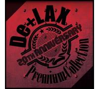 De+Lax - De+Lax 20th Anniversary Premium Coll