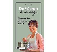De l'écran à la page: Mes recettes virales sur TikTok