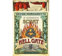 De legendarische schat van Hell Gate