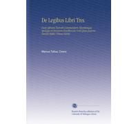 De Legibus Libri Tres: Cum Adriani Turnebi Commentario Ejusdemque Apologia et Omnium Eruditorum Notis Quas Joannis Davisii Editio Ultima Habet.