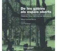 De Les Gàbies Als Espais Oberts