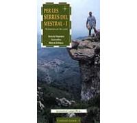 De Les Muntanyes De Prades A Lebre: 30 Itineraris N Bii A Peu O A Cava