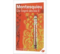 De l'esprit des lois: 2 Anthologie
