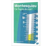 De l'esprit des lois: Tome 1